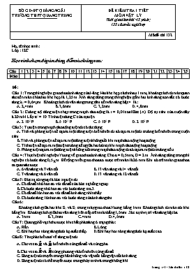 Đề kiểm tra một tiết Vật lí lớp 12 - Mã đề 132 - Trường THPT Quang Trung