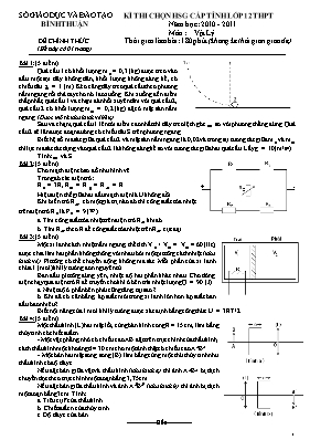 Đề thi học sinh giỏi cấp tỉnh Vật lí lớp 12 (Có đáp án) - Năm học 2010-2011 - Sở GD & ĐT Bình Thuận