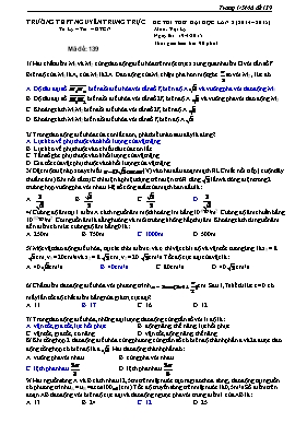 Đề thi thử Đại học Vật lí lần 2 - Mã đề 139 - Năm học 2014-2015 - Trường THPT Nguyễn Trung Trực
