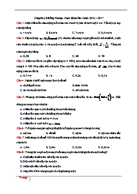 Đề thi thử THPT quốc gia môn Vật lí lần 1 - Năm học 2016-2017 - Trường THPT chuyên Lê Hồng Phong