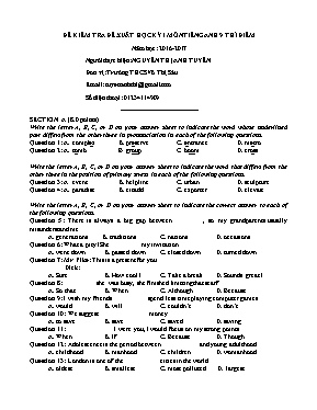 Đề và đáp án kiểm tra học kì I Tiếng anh lớp 9 - Năm học 2016-2017 - Nguyễn Thị Anh Tuyến