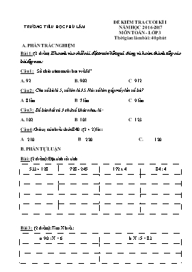 Đề kiểm tra cuối học kì I Toán lớp 3 - Năm học 2016-2017 - Trường Tiểu học Phú Lâm