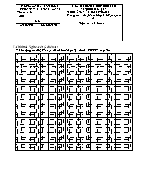 Đề kiểm tra định kì học kì II Tiếng việt lớp 5 (Phần viết) - Năm học 2016-2017 - Trường Tiểu học La Ngâu