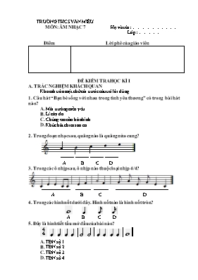 Đề kiểm tra học kì I Âm nhạc lớp 7 - Trường T