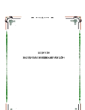 Bài tập trắc nghiệm Tiếng anh lớp 6 (Có đáp án)