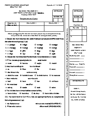 Đề kiểm tra học kì I Tiếng anh lớp 9 (Hệ 7 năm) - Đề số 1 - Năm học 2016-2017 - Phòng GD & ĐT Tây Hồ