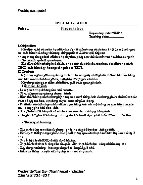 Giáo án Tiếng anh lớp 6 - Chương trình cả năm - Năm học 2016-2017 - Trường THCS Thanh Yên