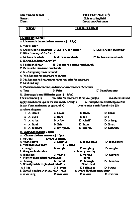 Ma trận và đề kiểm tra một tiết Tiếng anh lớp 7 (Có đáp án) - Trường THCS Chu Văn An