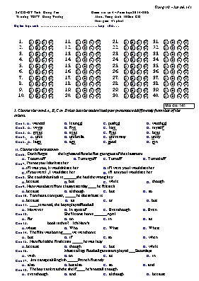 Bộ đề kiểm tra 45 phút số 4 môn Tiếng Anh Lớp 10 (Ban cơ bản) - Năm học 2014-2015 - Trường THPT Hùng Vương