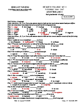 Đề kiểm tra học kỳ I môn Tiếng Anh Lớp 11 - Mã đề 209 - Năm học 2016-2017 - Trường THPT Nguyễn Trãi (Có đáp án)