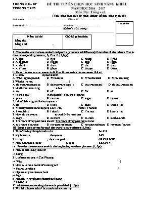 Đề thi tuyển chọn học sinh năng khiếu môn Tiếng Anh Lớp 6 - Năm học 2016-2017