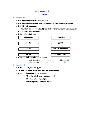 3 Đề thi học kỳ I môn Tiếng Việt Lớp 1