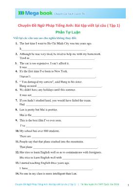 Chuyên đề ngữ pháp tiếng Anh: Bài tập viết lại câu (Tập 1)