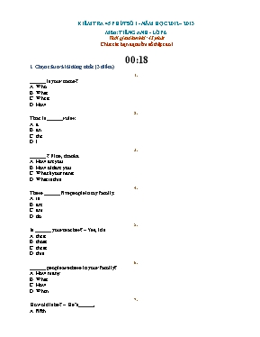 Đề kiểm tra 45 phút số 1 môn Tiếng Anh Lớp 6 - Năm học 2012-2013