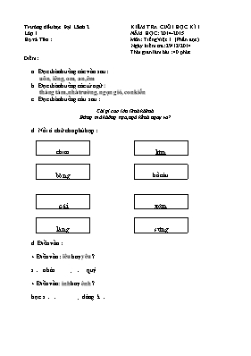 Đề kiểm tra cuối học kì I môn Tiếng Việt Lớp 1 - Năm học 2014-2015 - Trường Tiểu học Đại Lãnh 2 (Có đáp án)