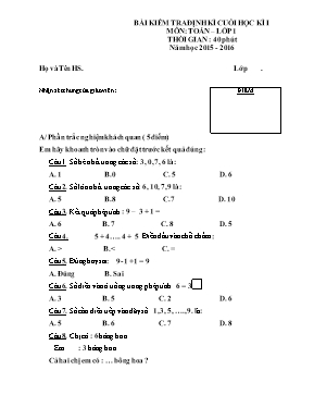 Đề kiểm tra định kỳ cuối học kì I môn Toán Lớp 1 - Năm học 2015-2016