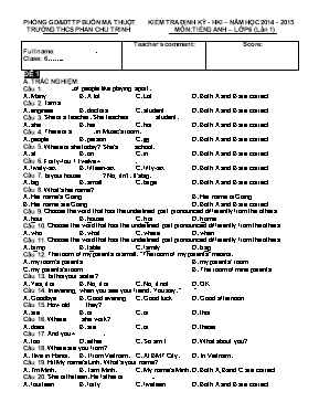 Đề kiểm tra định kỳ lần 1 học kỳ I môn Tiếng Anh Lớp 6 - Đề 1 - Năm học 2014-2015 - Trường THCS Phan Chu Trinh