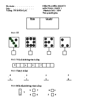 Đề kiểm tra giữa học kì I môn Toán Lớp 1 - Năm học 2013-2014 - Trường Tiểu học B Hòa Lạc
