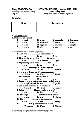 Đề kiểm tra học kỳ 1 môn Tiếng Anh Lớp 6 - Năm học 2015-2016 - Trường THCS Bình Giang (Có đáp án)