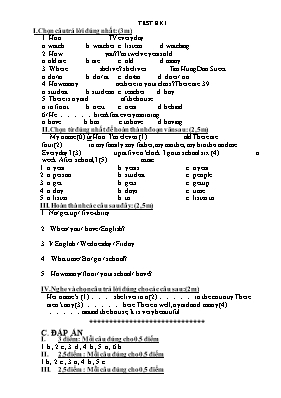 Đề kiểm tra học kỳ I môn Tiếng Anh Lớp 6 - Đề số 14 (Có đáp án)