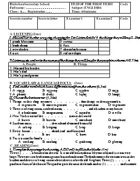 Đề kiểm tra học kỳ I môn Tiếng Anh Lớp 6 - Năm học 2014-2015 - Trường THCS Bình Châu (Có đáp án)