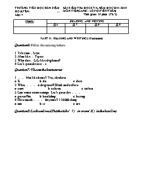 Đề kiểm tra học kỳ II môn Tiếng Anh Lớp 4 - Năm học 2014-2015 - Trường TH Sơn Diệm