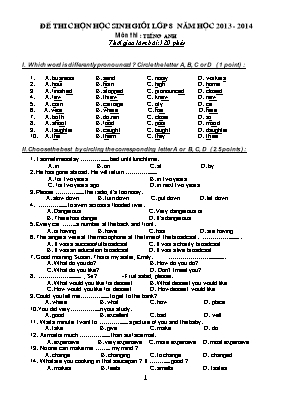Đề thi chọn học sinh giỏi môn Tiếng Anh Lớp 8 - Năm học 2013-2014 (Có đáp án)