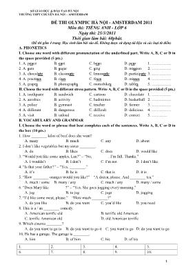 Đề thi olympic Hà Nội - Amsterdam môn Tiếng Anh Lớp 6 năm 2011 - Trường THPT chuyên Hà Nội - Amsterdam (Có đáp án)