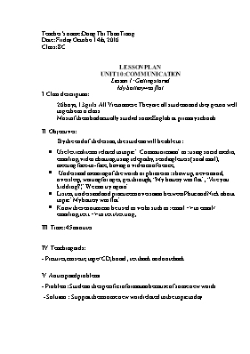 Giáo án Tiếng Anh Lớp 8 (Thí điểm) - Unit 10: Communication - Lesson 1: Getting stared - Năm học 2015-2016 - Đồng Thị Thảo Trang