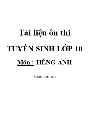 Tài liệu ôn thi tuyển sinh Lớp 10 môn Tiếng Anh - Năm học 2014-2015