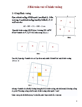 3 Bài toán vui về hình vuông