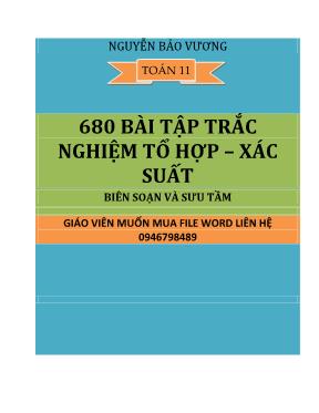 680 Bài tập trắc nghiệm Tổ hợp – Xác suất - Nguyễn Bảo Vương
