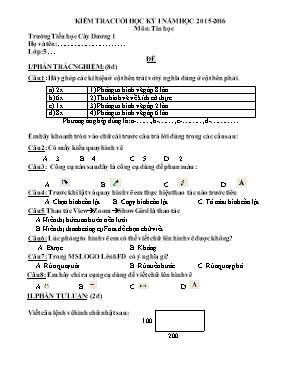 Bộ đề kiểm tra cuối học kì I môn Tin học Lớp 