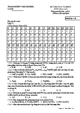 Đề kiểm tra 1 tiết lần 1 môn Hóa học Lớp 12 (Cơ bản) - Mã đề 134 - Trường THPT Nguyễn Hữu Cảnh