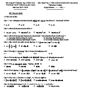 Đề kiểm tra 1 tiết lần 1 môn Toán 10 - Năm họ