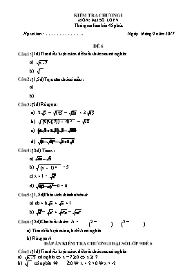 Đề kiểm tra Chương I môn Đại số Lớp 9 - Đề 6 - Năm học 2017-2018 (Có đáp án)