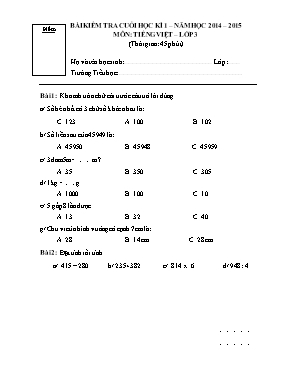 Đề kiểm tra cuối học kì I môn Tiếng Việt + Toán Lớp 3 - Năm học 2014-2015