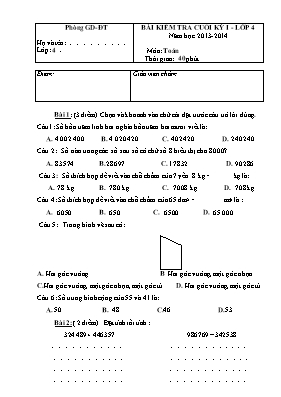 Đề kiểm tra cuối kỳ 1 môn Toán + Tiếng Việt Lớp 4 - Năm học 2013-2014