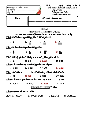 Đề kiểm tra hết học kỳ 1 môn Toán, Tiếng Việt, Lịch sử, Địa lý Lớp 5 - Năm học 2015-2016 - Trường TH Trần Thới 2
