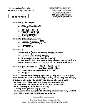 Đề kiểm tra học kỳ I môn Toán Lớp 9 - Năm học 2014-2015 - Phòng GD & ĐT Quận 3 (Có đáp án)