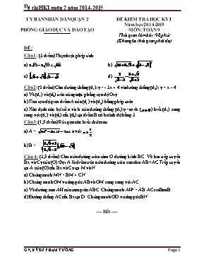 Đề kiểm tra học kỳ I môn Toán Lớp 9 - Năm học 2014-2015 - Phòng GD & ĐT Quận 2 (Có đáp án)