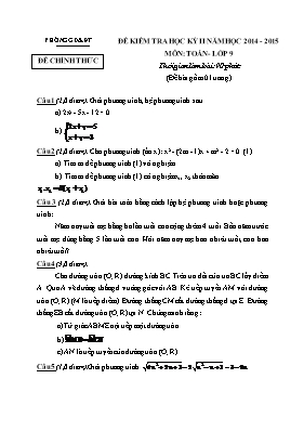 Đề kiểm tra học kỳ II môn Toán Lớp 9 - Năm học 2014-2015 (Có đáp án)