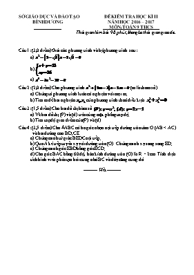 Đề kiểm tra học kỳ II môn Toán Lớp 9 - Năm học 2016-2017 - Sở GD & ĐT Bình Dương