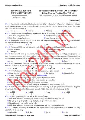 Đề luyện thi THPT Quốc gia lần 2 môn Vật lý năm 2017 - Mã đề 485 - Trường Đại học Vinh Đề luyện thi THPT Quốc gia lần 2 môn Vật lý năm 2017 - Mã đề 485 - Trường Đại học Vinh