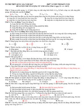 Đề luyện thi về Lượng tử ánh sáng - Vật lý 12 Đề luyện thi về Lượng tử ánh sáng - Vật lý 12