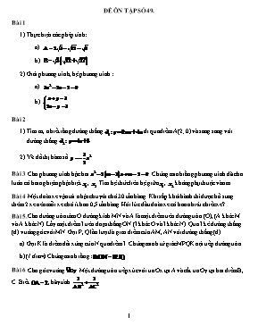 Đề ôn tập môn Toán Lớp 9 - Đề số 49 (Có đáp án)