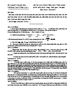 Đề thi gải toán trên máy tính Casio môn Hóa học - Năm học 2016-2017 - Trường THPT Tĩnh Gia 2