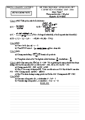 Đề thi học sinh giỏi cấp huyện môn Toán Lớp 7 - Năm học 2015-2016 - Phòng GD & ĐT Cẩm Thủy