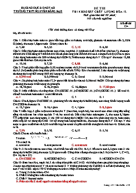 Đề thi khảo sát chất lượng môn Hóa học Lớp 12 - Mã đề 134 - Trường THPT Nguyễn Đăng Đạo (Có đáp án)