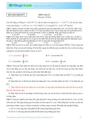 Đề thi thử THPT Quốc gia môn Vật lý năm (Có đáp án) Đề thi thử THPT Quốc gia môn Vật lý năm (Có đáp án)